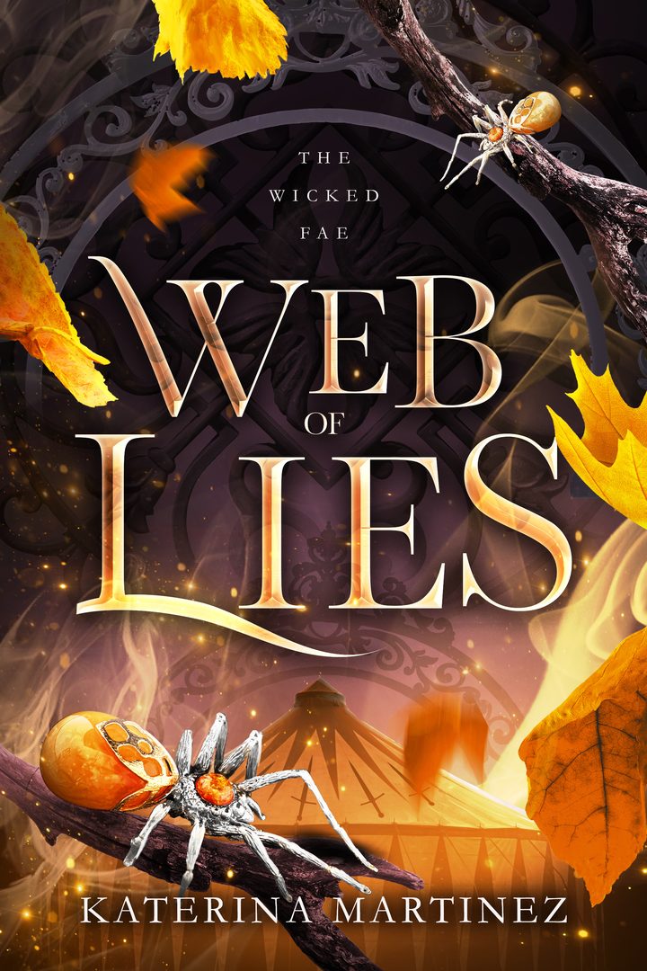 Web of Lies — The Wicked Fae, by Katerina Martinez